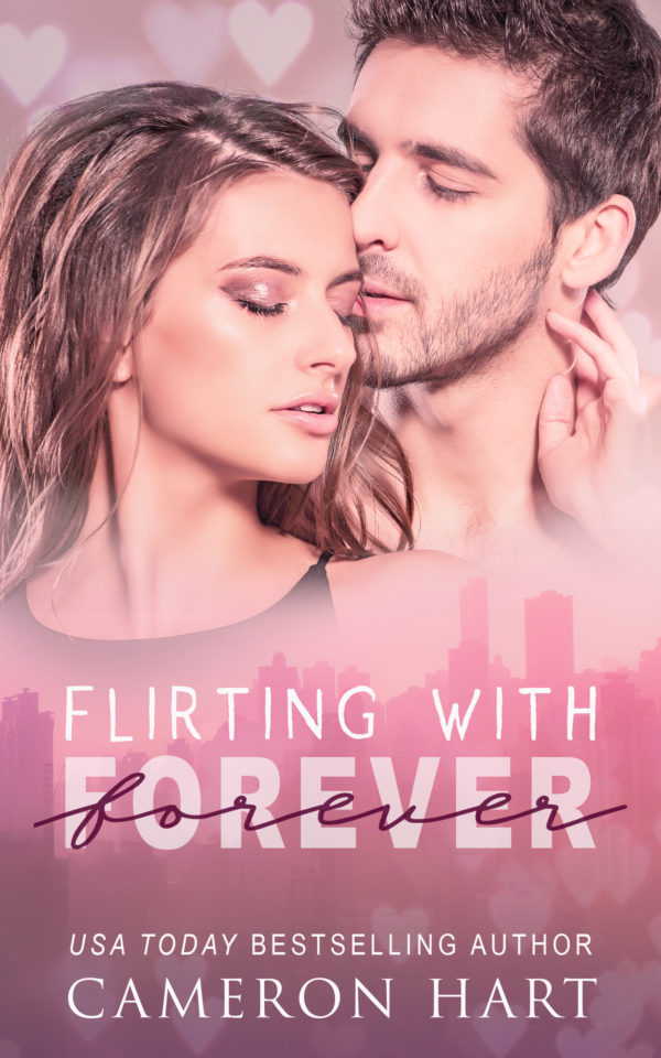 Flirting with Forever