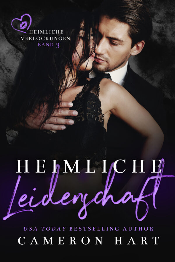 Heimliche Leidenschaft (Heimliche Verlockungen 3)